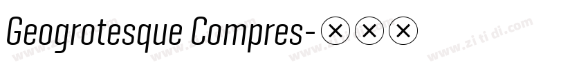 Geogrotesque Compres字体转换
